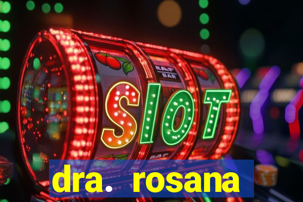 dra. rosana siqueira de miguel - nutróloga santos - sp